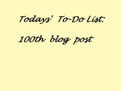 Post it note--100th blog post