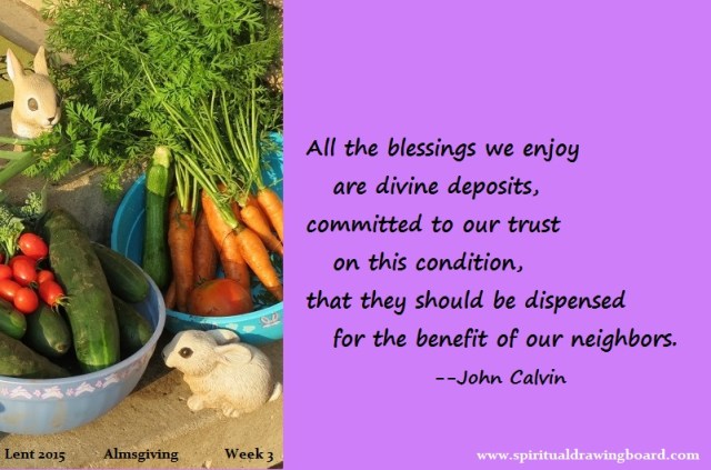 25 Lent--week 3--almsgiving--Calvin